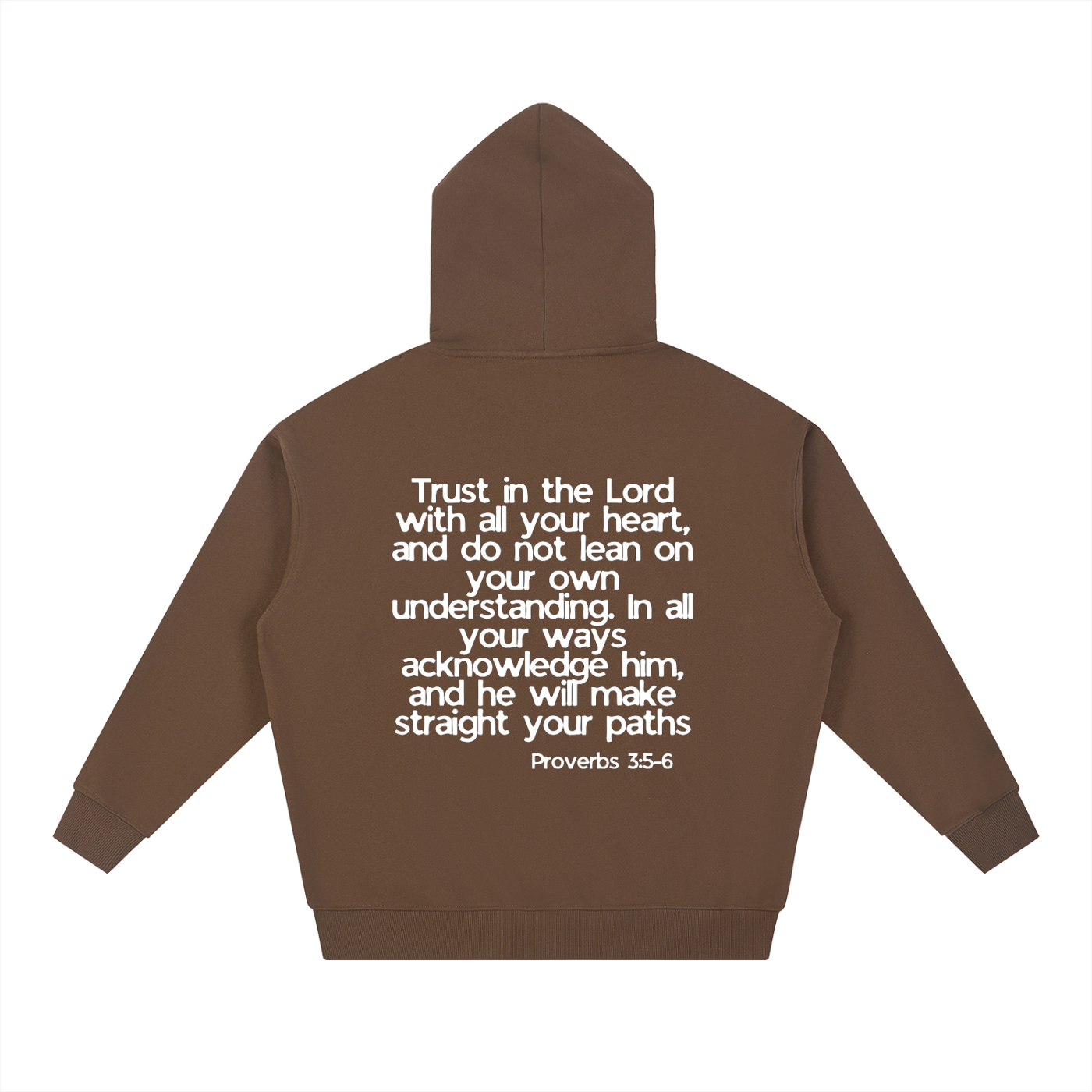 Proverbs 3:5-6 Hoodie