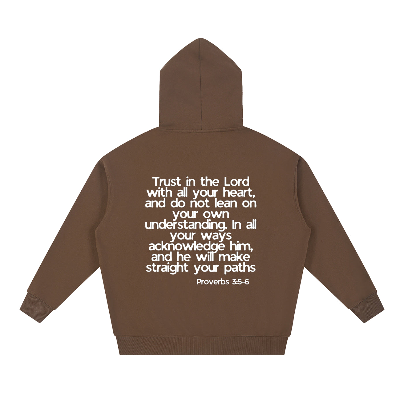 Proverbs 3:5-6 Hoodie